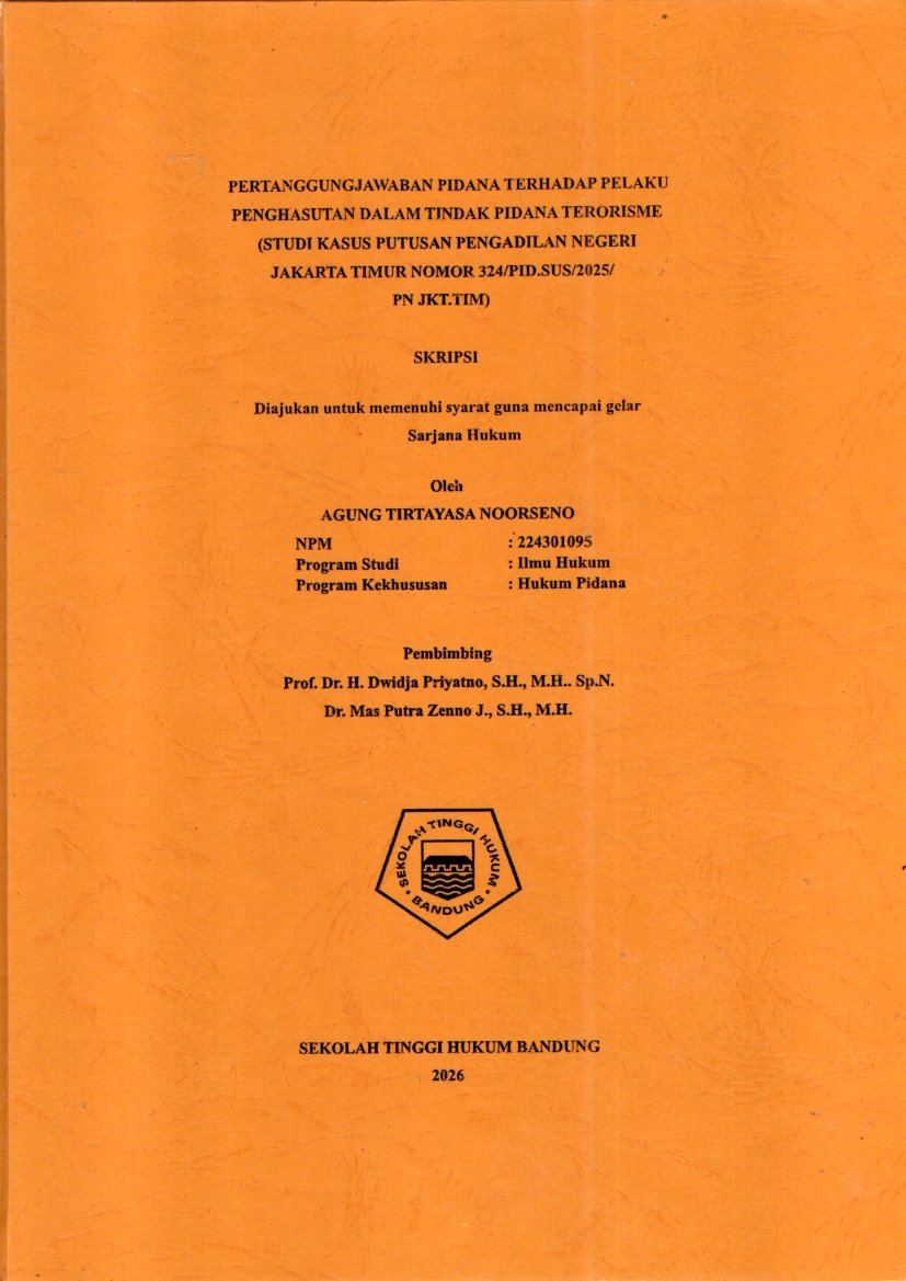 Image of Pertanggungjawaban Pidana terhadap Pelaku Penghasutan dalam Tindak Pidana Terorisme (Studi Kasus Putusan Pengadilan Negeri Jakarta Timur Nomor 324/Pid.Sus/2025/ PN Jkt.Tim)