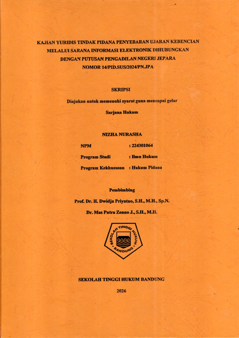 Image of Kajian Yuridis Tindak Pidana Ujaran Kebencian Melalui Sarana Informasi Elektronik Dihubungkan Dengan Putusan Pengadilan Negeri Jepara Nomor 14/Pid.Sus/2024/Pn.Jpa.