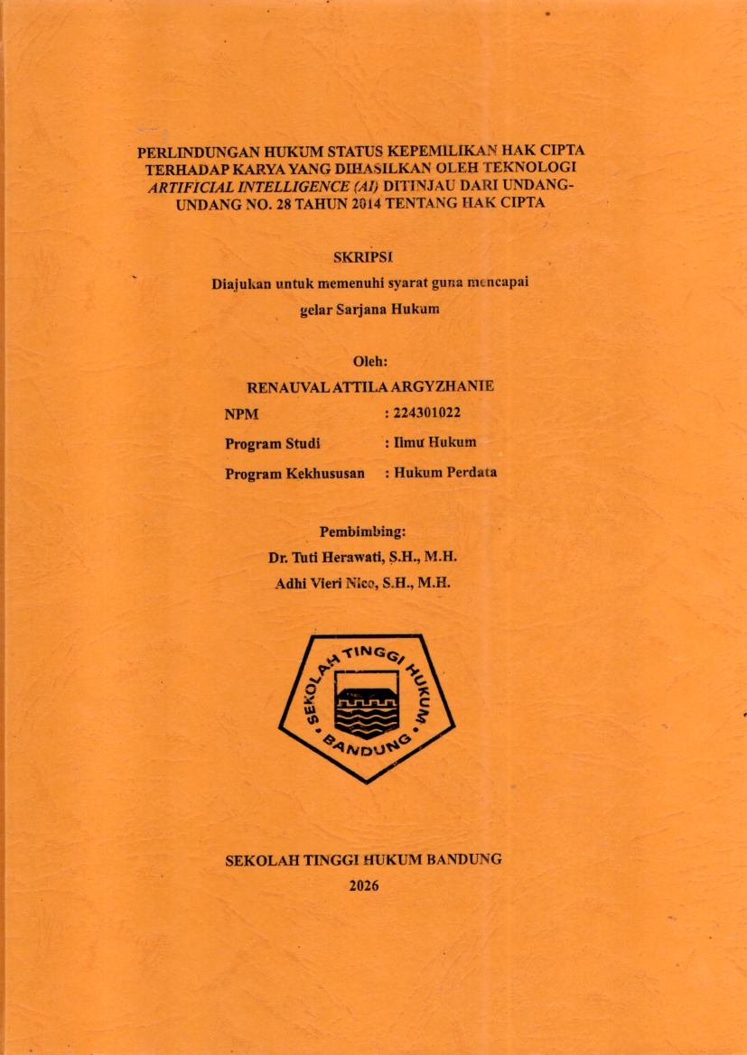 Image of PERLINDUNGAN HUKUM STATUS KEPEMILIKAN HAK CIPTA TERHADAP KARYA YANG DIHASILKAN OLEH TEKNOLOGI ARTIFICIAL INTELLIGENCE (AI) DITINJAU DARI UNDANG- UNDANG NO. 28 TAHUN 2014 TENTANG HAK CIPTA