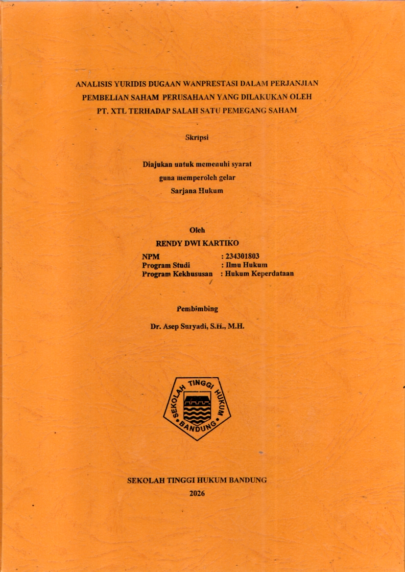 Image of Analisis Yuridis Dugaan Wanprestasi Dalam Perjanjian Pembelian Saham Perusahaan Yang Dilakukan Oleh Pt. Xtl Terhadap Salah Satu Pemegang Saham