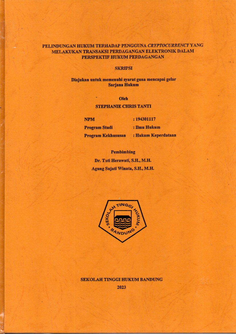 PELINDUNGAN HUKUM 
TERHADAP PENGGUNA CRYPTOCURRENCY YANG MELAKUKAN 
TRANSAKSI PERDAGANGAN ELEKTRONIK DALAM PERSPEKTIF 
HUKUM PERDAGANGAN